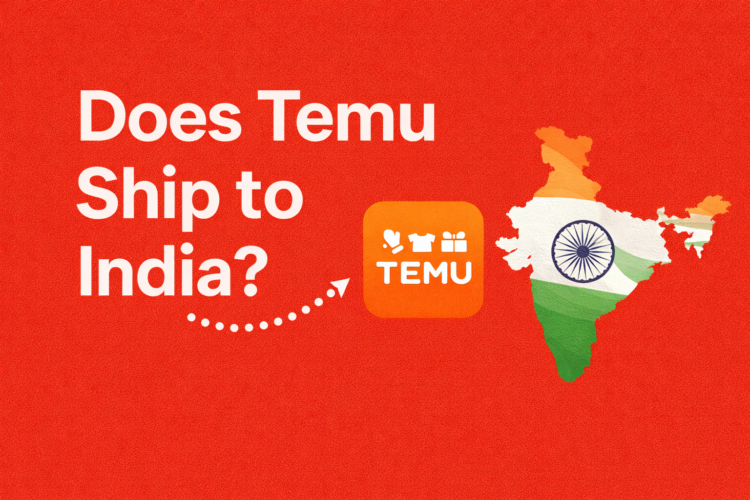 Does Temu Ship to India? What Most Buyers Don’t Know (2026 Update)